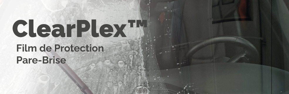 ClearPlex™ - Film de Protection Pare-Brise